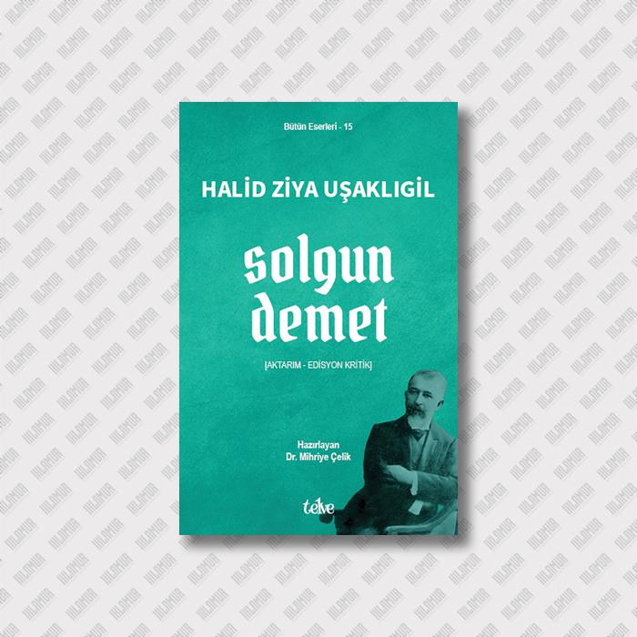 SOLGUN DEMET [Aktarım - Edisyon Kritik]